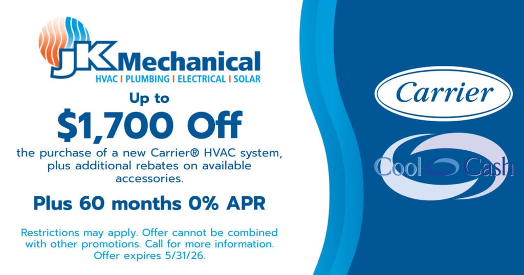 Up to $1,700 off the purchase of a new Carrier HVAC system, plus additional rebates on available accessories.