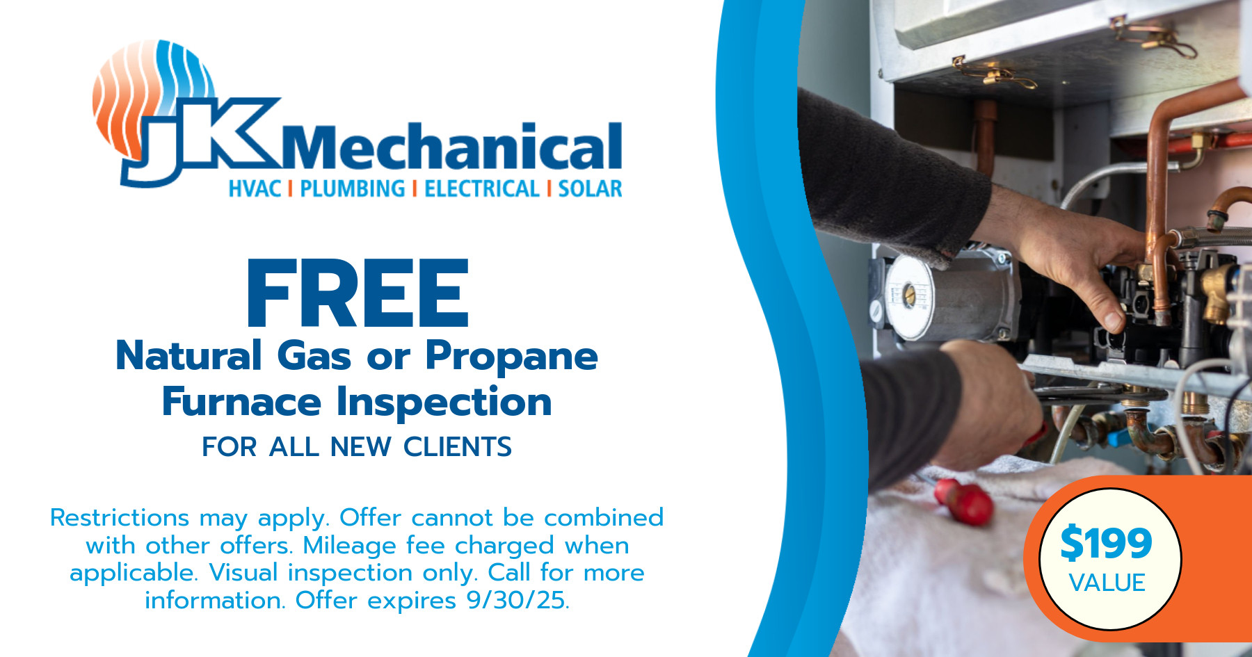 FREE Natural Gas or Propane Furnace Inspection for New Clients.